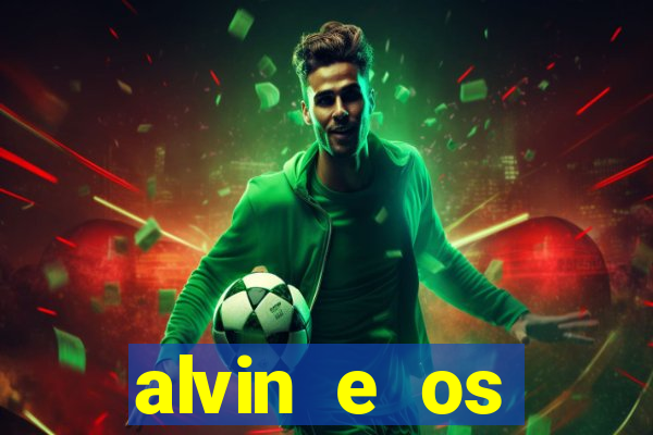 alvin e os esquilos personagens nomes